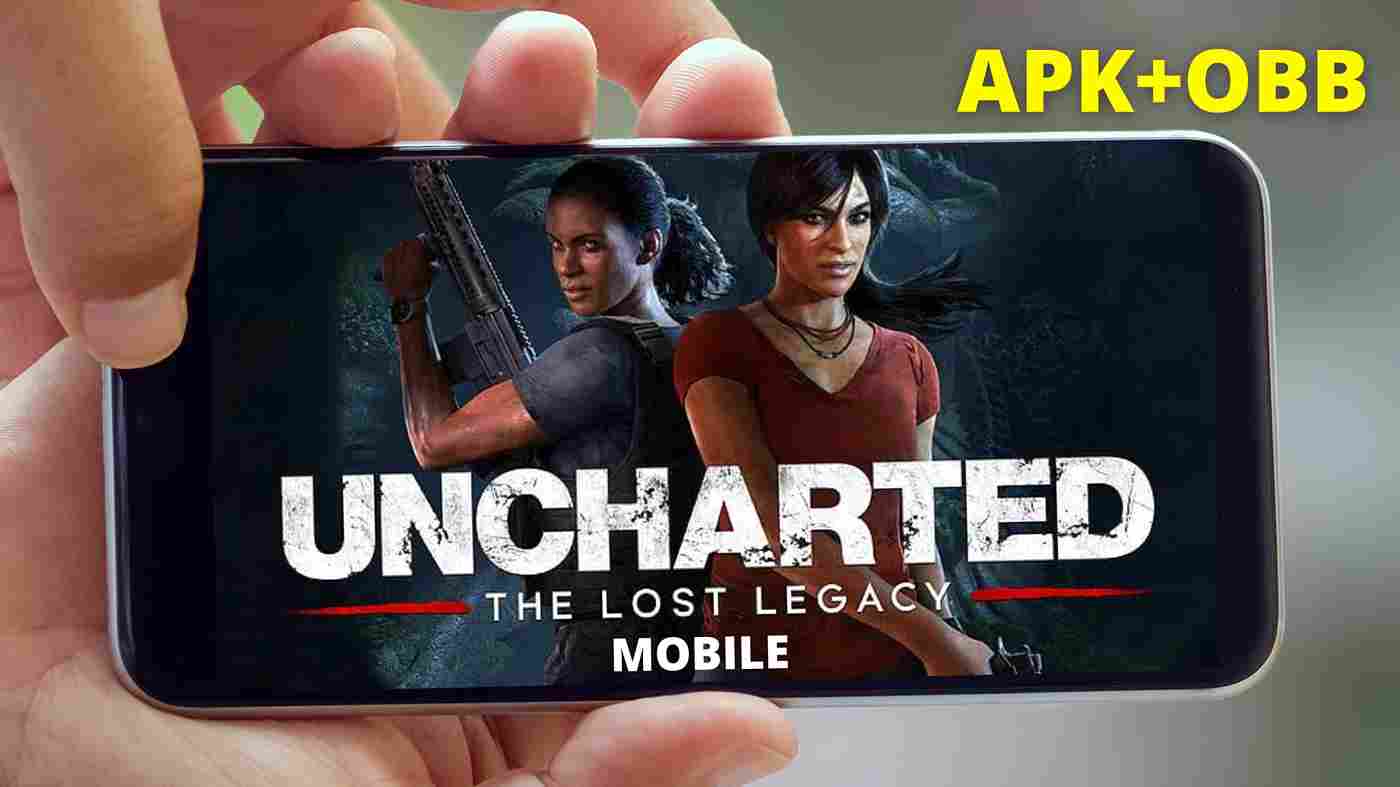 uncharted lost legacy download for android
